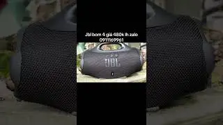 Jbl bom 4 gi&aacute; 480k lh zalo 0911169961
