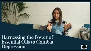 Harnessing the Power of Essential Oils to Combat Depression