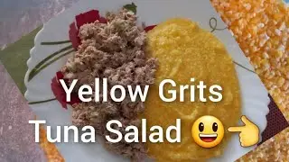 Grits And Tuna Bahamian Style