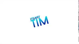 ~ItsJustTim [2D opener]