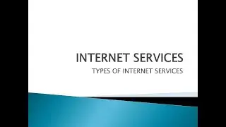 Types of Internet Services