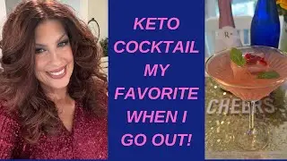 KETO COCKTAIL / MY FAVORITE COCKTAIL WHEN I GO OUT 💋