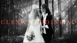 Clexa | Modern Wedding AU