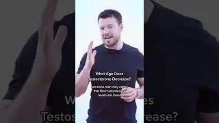 What Age Does Testosterone Decrease?