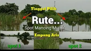 Info rute Spot Mancing Mujair Marunda Kampung Sarang Nyamuk|| Empang Aris