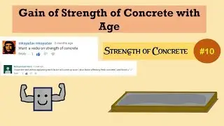 Gain of Strength of Concrete with Age || Strength of Concrete #10