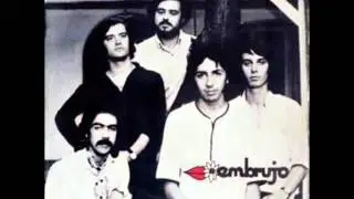 Embrujo - Canto Sin Nombre [Embrujo 1971]
