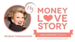 Money Love Story: Regena Thomashauer of Mama Gena's School of Womanly Arts