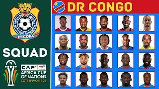 DR CONGO Official Squad AFCON 2023 | African Cup Of Nations 2023 | FootWorld