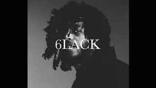 6LACK - 