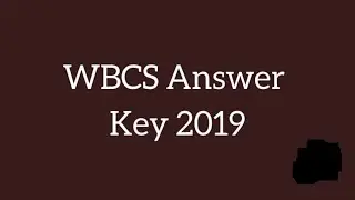 WBCS 2019 Solution With Pdf