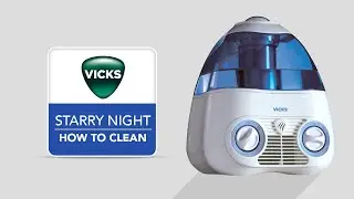 Vicks Starry Night Cool Mist Humidifier V3700 - How to Clean