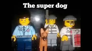 The Super Dog 2 - LEGO Stop Motion