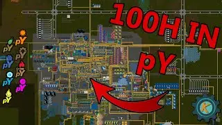 100 Hours In pYanodon's Gets You This! Factorio Base Tour And Recap.