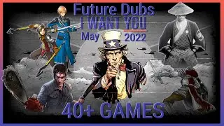 May 2022 New Releases -40 NEW GAMES!