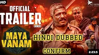 MAYAVANAM HiNDi DUBBED MOViE||Adithya Sai||Akhila Anoki||Sudhi Koppa||#mayavanam#moviesupdate