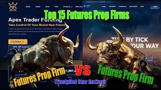 Top 15 Futures Prop Firms - Trustpilot Star Ratings!