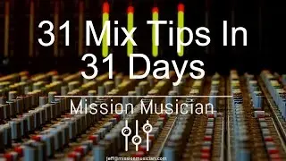 31 Mix Tips In 31 Days   Tip 20 Vocal Eq
