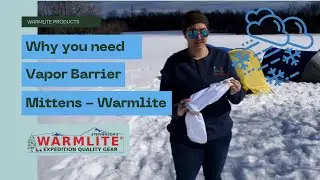 Vapor Barrier Mittens | Warmlite | About