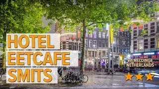 Hotel Eetcafe Smits hotel review | Hotels in Wemeldinge | Netherlands Hotels