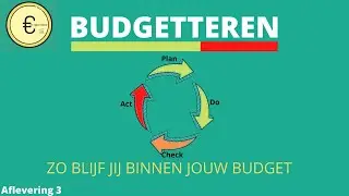 Budgetteren - zo plan jij jouw inkomsten en uitgaven!