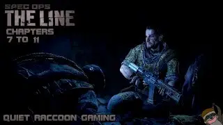 Spec Ops: The Line (PS3) Chapters 7 to 11
