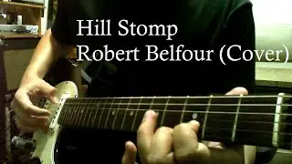 Hill Stomp - Robert Belfour (Cover)