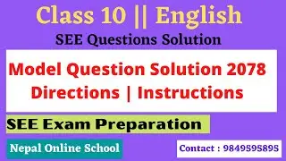 SEE English Model Question Solution 2078 | Directions/ Instructions | SEE English  #SEE