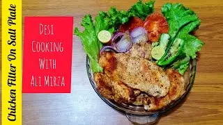 Chicken Filters Recipe || How To Make Chicken Filters On Salt Plate