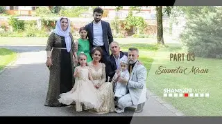Sünneta Miran // Part 3 // 4K // Koma Adnan Bozani // Shamsani Video ®2023