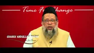 Shaikh Abduallah Madani's Message of Al-Asr International Islamic Convention