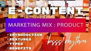 Marketing Mix : Product || Presented by B. Ed Student bsss College