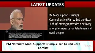 PM Narendra Modi Supports Trump's Plan to End Gaza Conflict