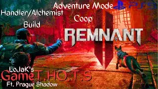 Remnant 2 Handler/Alchemist Build Adventure Mode Coop | New Weapons & Gear Ps5 Gameplay Live! Losomn