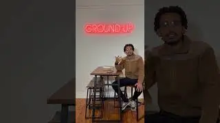 WELCOME TO GROUND UP!
