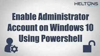 Enable or Disable Administrator Account with Powershell (CMD) in Windows 10