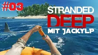 Stranded Deep Ps4 [Ger] mit JackyLP - Zwei Stimmen , ein Weg !!! #03