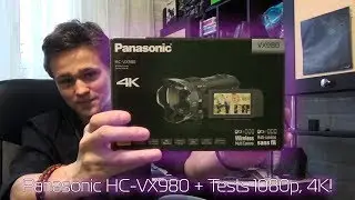 Обзор Видеокамеры Panasonic HC-VX980 + тесты режимов. 4К!