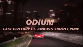 LXST CENTURY - ODIUM ft. Kingpin Skinny Pimp (432Hz)