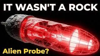 It Wasn't a Rock ('Oumuamua Alien Probe) | 4K Documentary