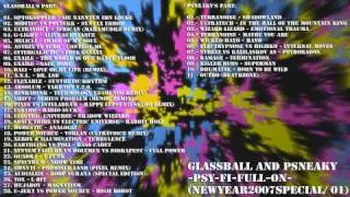 PT. 1/24 [Psy-Trance] 'Psy Fi Full On': Glassball & Psneaky