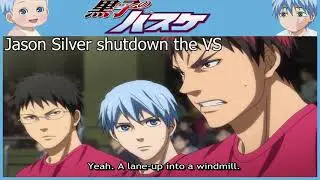 Last Game: Kuroko No Basuke -  Jason Silver shutdown the VS