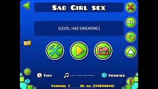 Sad Girl Sex - Showcase w/clicks - Geometry Dash