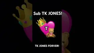 TK JONES FORVER! #edit