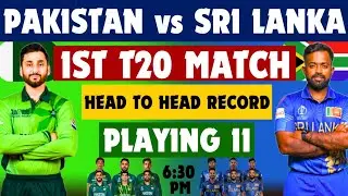 Pakistan vs Sri Lanka 1st T20 Playing 11 | Head to Head record ll Pak Playing 11 | pak vs sl 2026