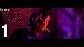 The Wolf Among Us - Эпизод I 