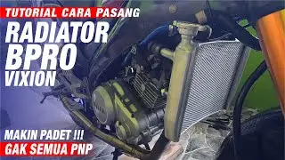 Tutorial cara Pemasang Radiator Bpro Racing Di motor Vixion !! Gak semuanya PNP !! Fath Rider
