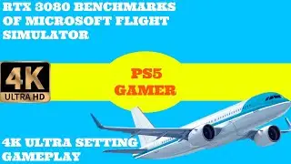 Microsoft Flight Simulator - Ultra/High Settings 4K | 1440p | 1080p | RTX 3080 | Ryzen 7 5800X OC