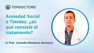 Ansiedad Social o Timidez: &iquest;en qu&eacute; consiste el tratamiento?