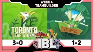 IBL D-League S2 Week 4 Teambuilder Toronto Leaf Storms vs Brisbane Scythers W/OPJellicent